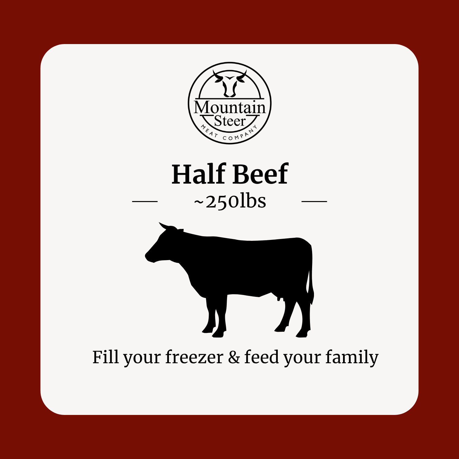 Half Local Black Angus Beef